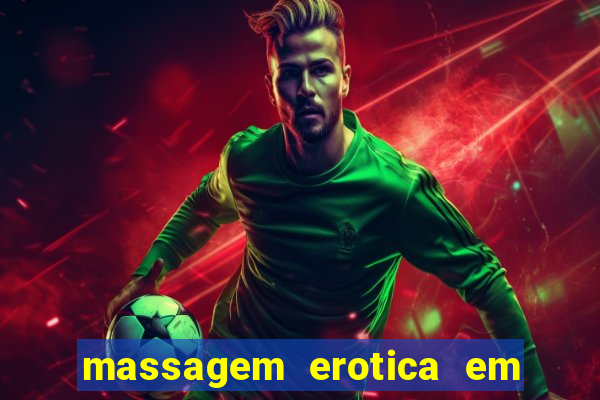 massagem erotica em porto alegre